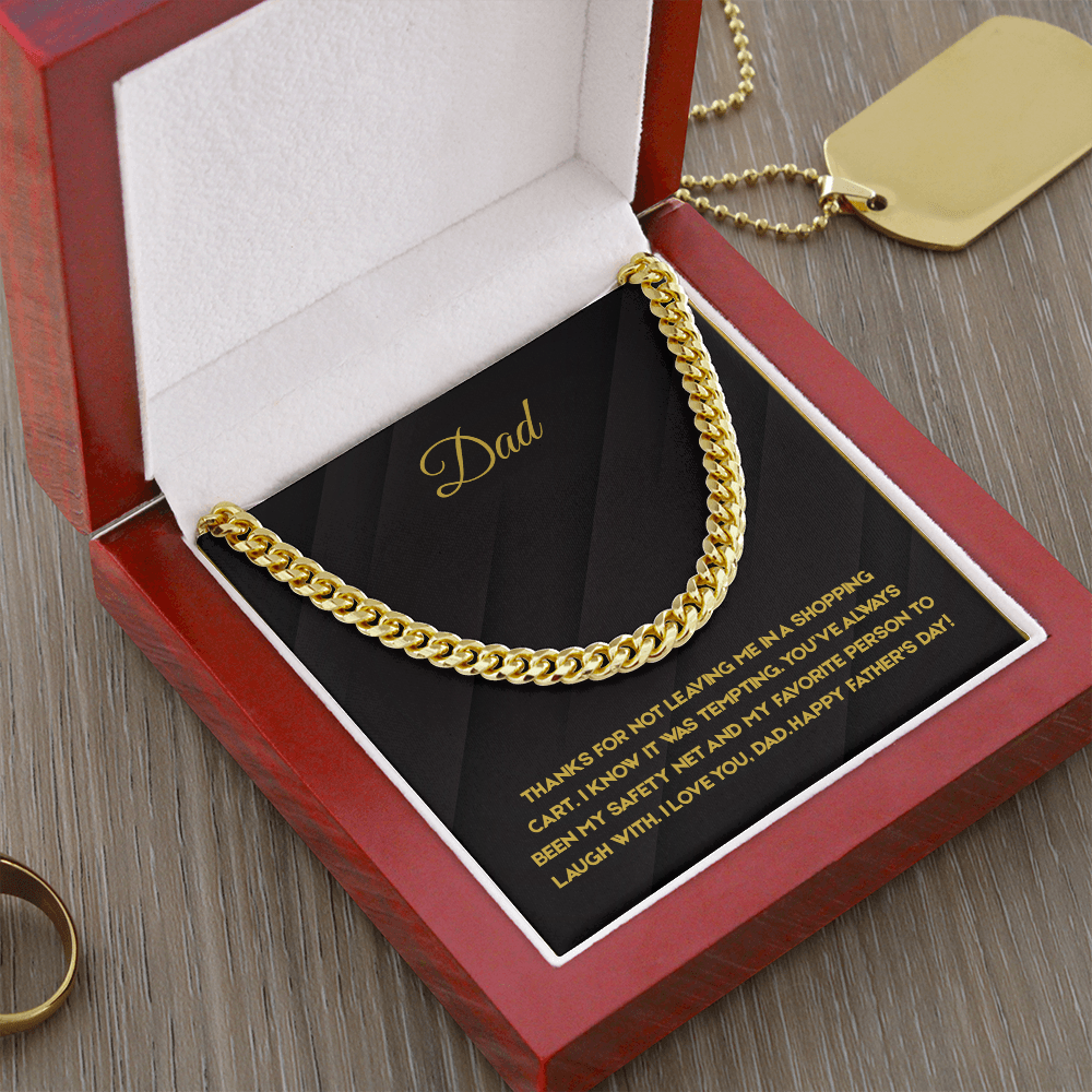 Dad - My Safety Net Cuban Link Chain