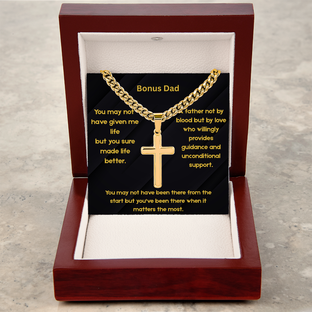 Bonus Dad - When It Matters Most Artisan Cross with Cuban Link Chain