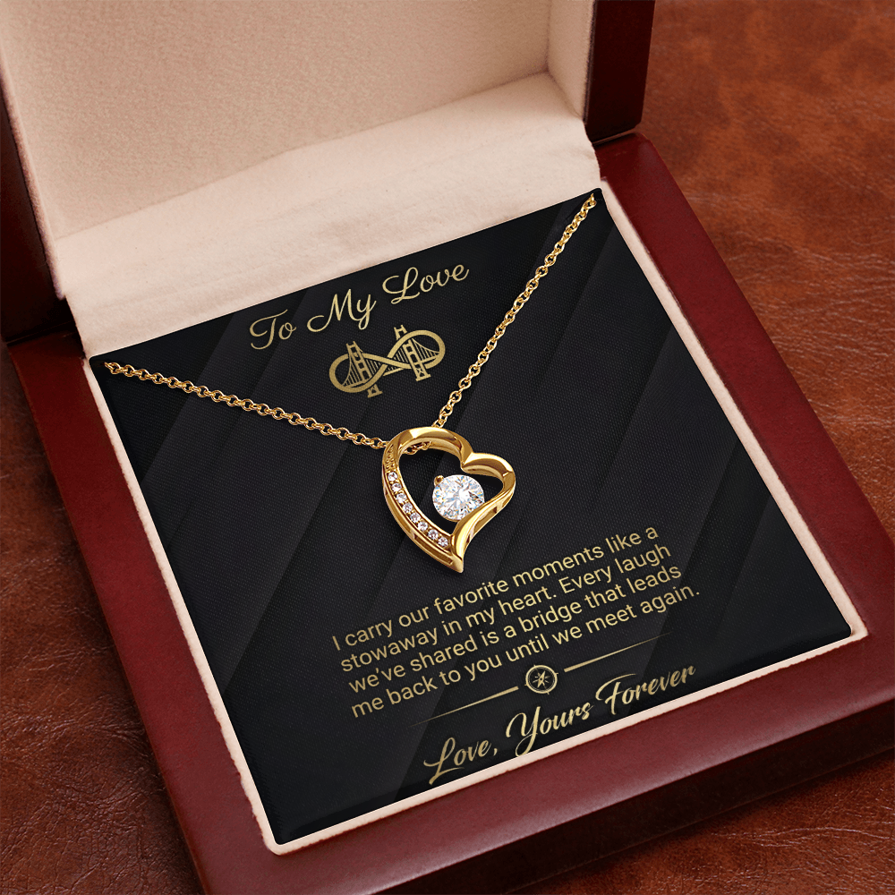 To My Love - Bridge To You Forever Love Necklace
