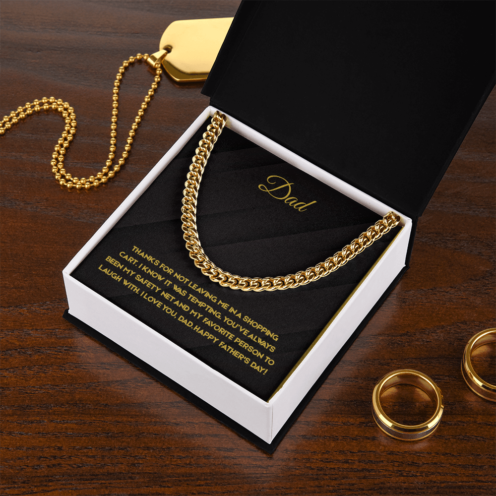 Dad - My Safety Net Cuban Link Chain