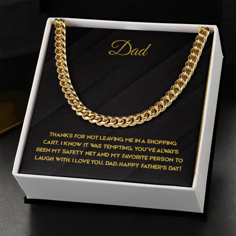 Dad - My Safety Net Cuban Link Chain