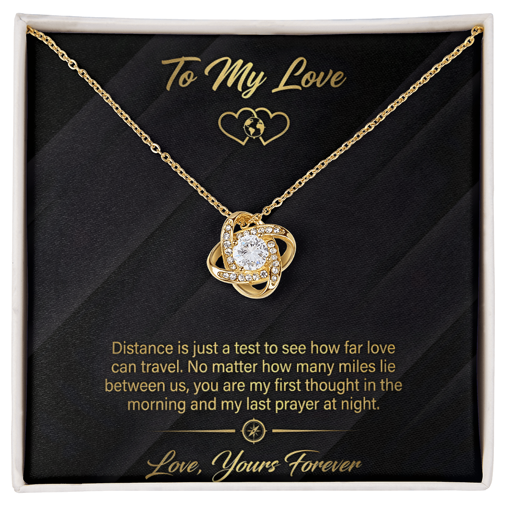 To My Love - How Far Love Travels Love Knot Necklace - Love Yours Forever