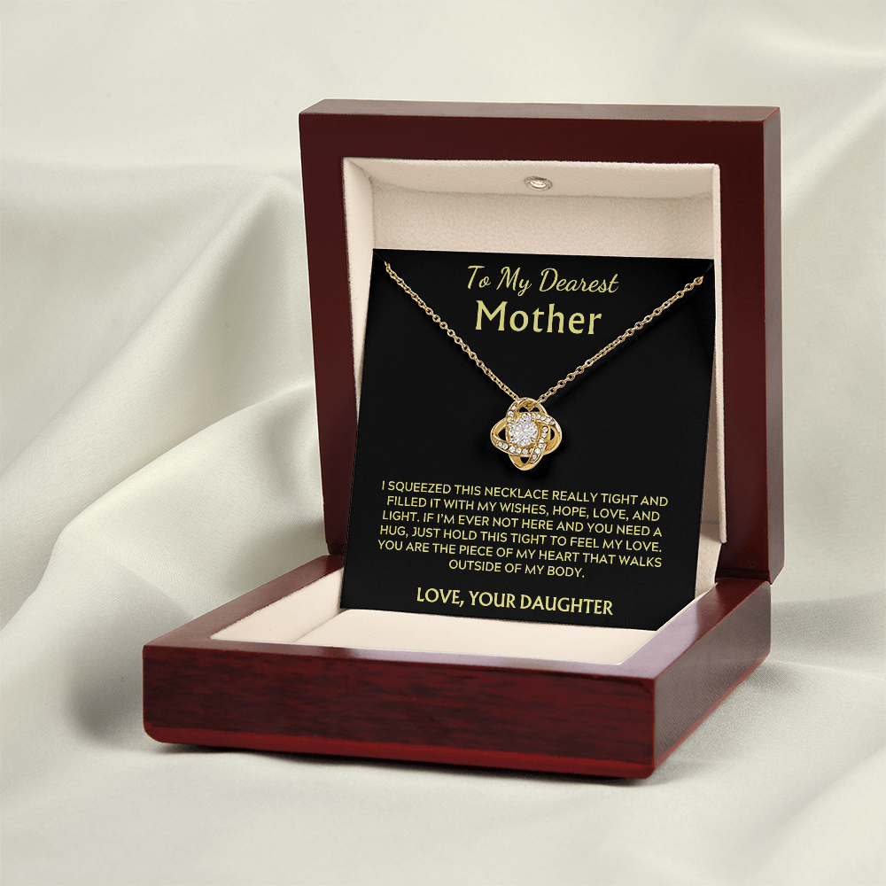 To My Dearest Mother - Piece of My Heart Love Knot Necklace - Love your Daughter