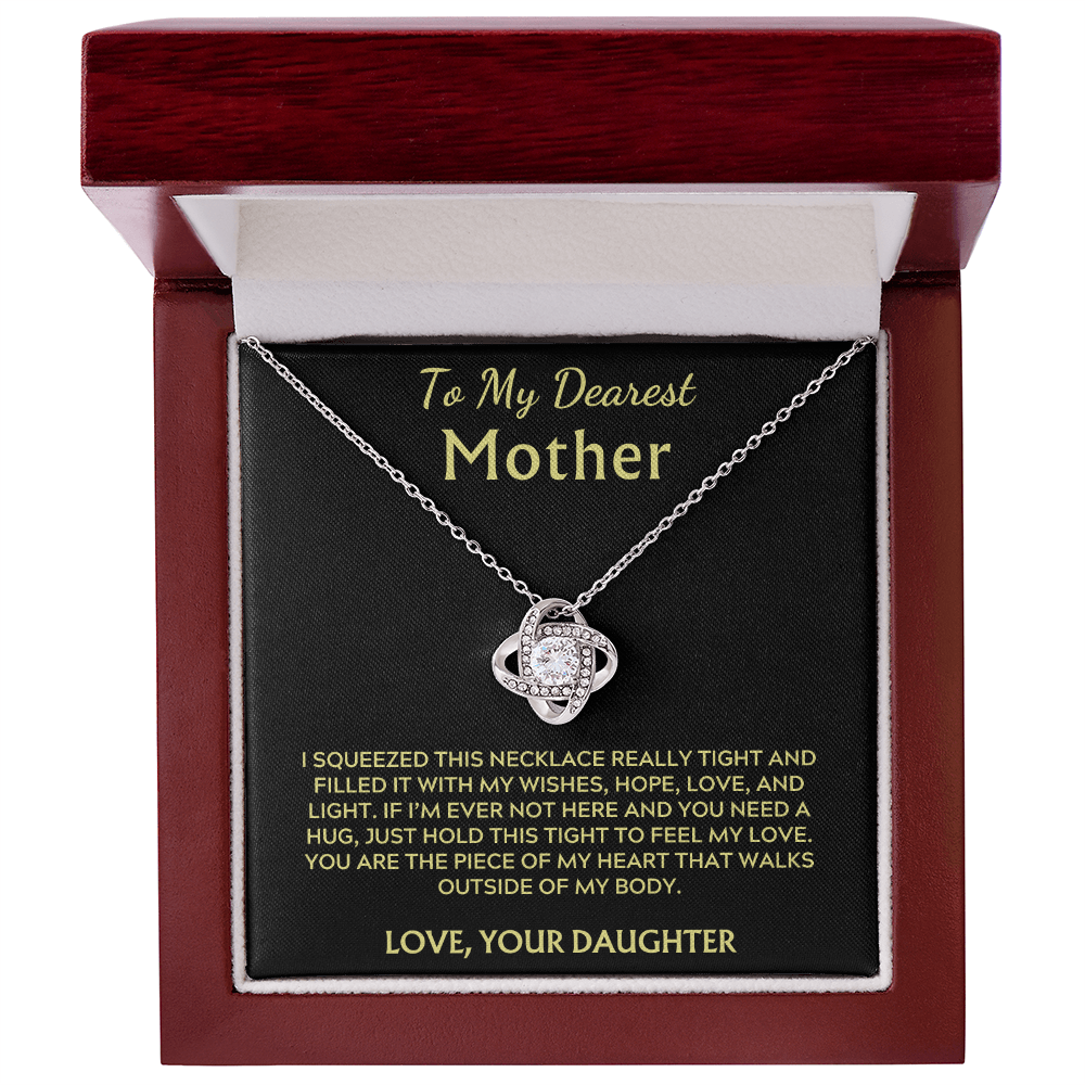 To My Dearest Mother - Piece of My Heart Love Knot Necklace - Love your Daughter