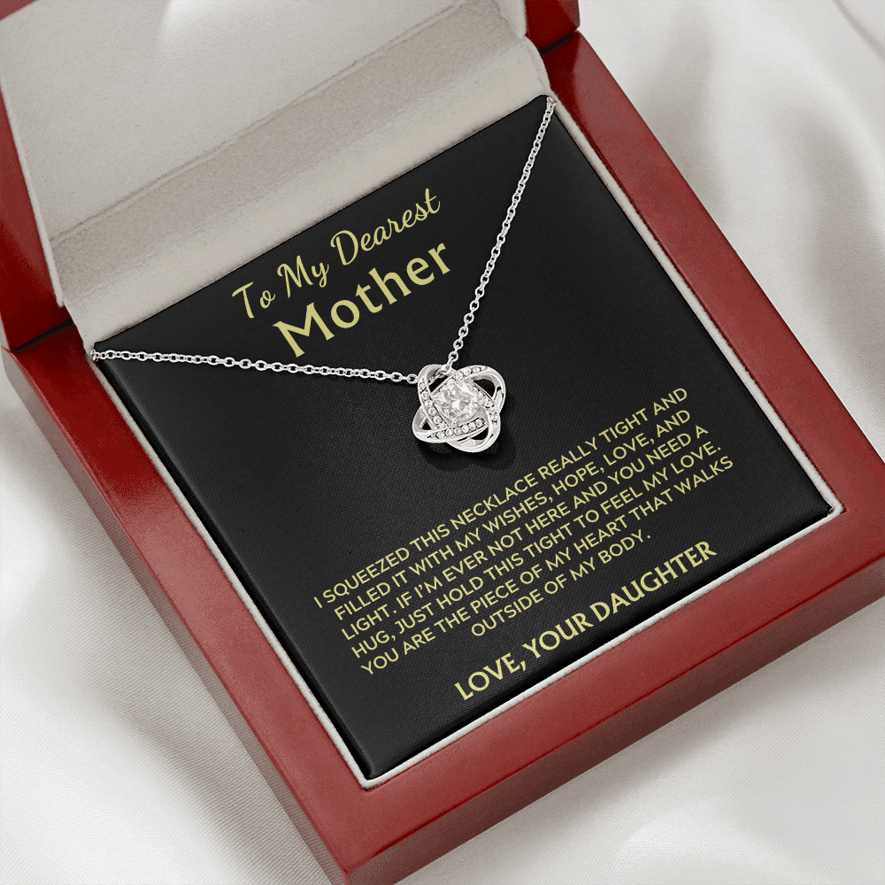 To My Dearest Mother - Piece of My Heart Love Knot Necklace - Love your Daughter