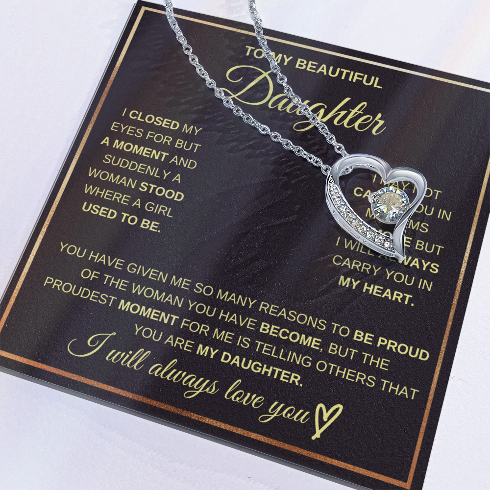 To My Beautiful Daughter - Always In My Heart Forever Love Necklace