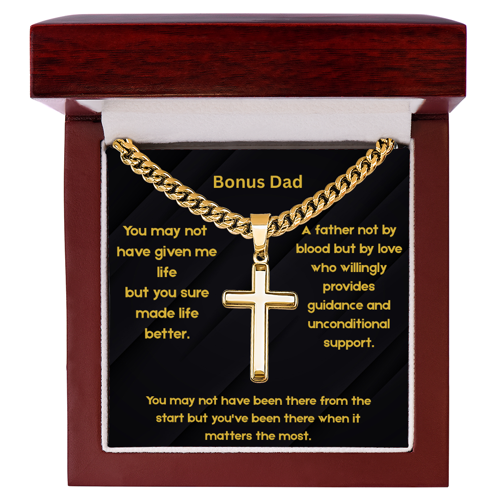 Bonus Dad - When It Matters Most Artisan Cross with Cuban Link Chain