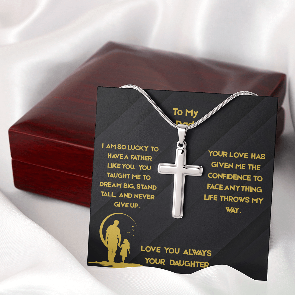 To Dad - Stand Tall Artisan Cross Necklace with Snake Chain- From Daughter