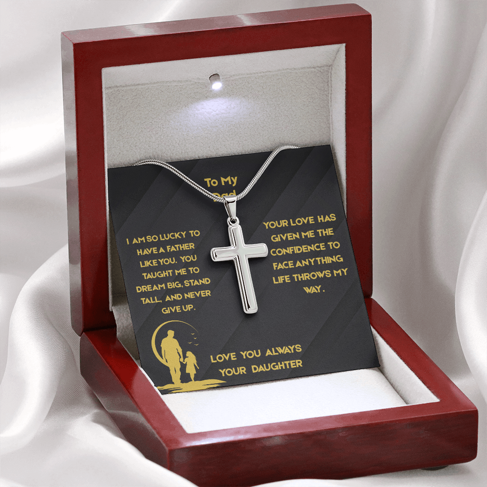 To Dad - Stand Tall Artisan Cross Necklace with Snake Chain- From Daughter