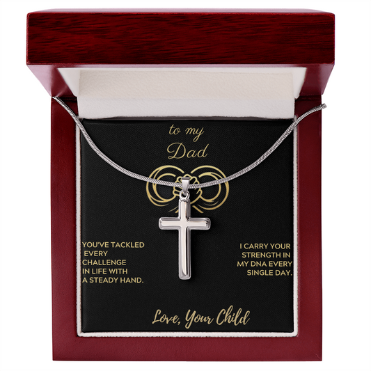 To My Dad - I Carry Your Strength Cross Necklace