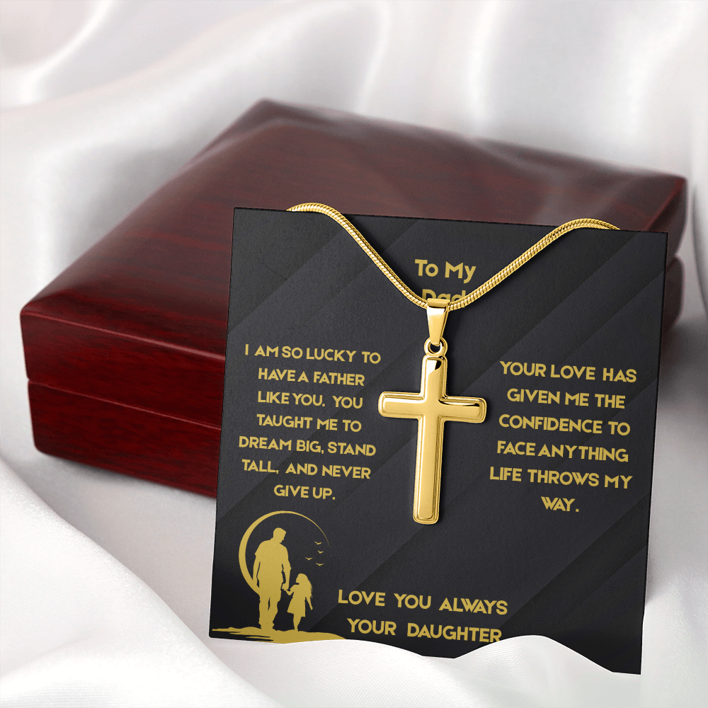 To Dad - Stand Tall Artisan Cross Necklace with Snake Chain- From Daughter